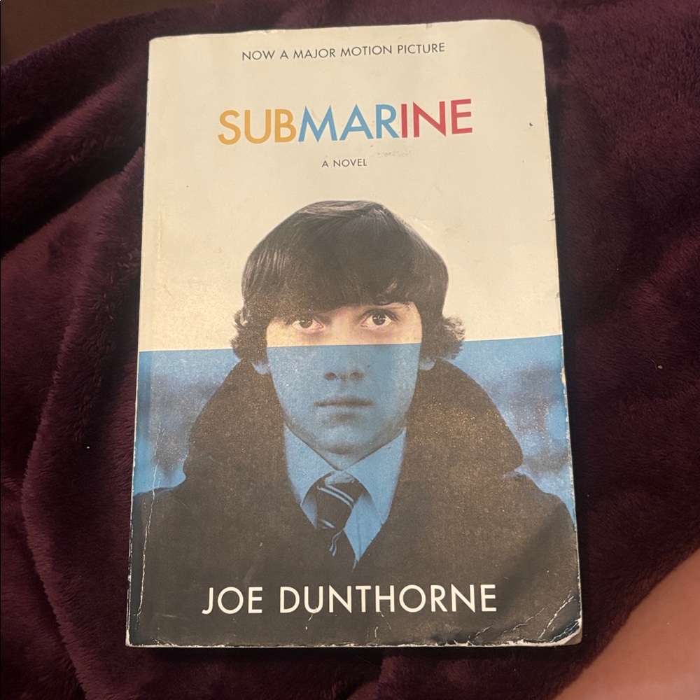 Submarine Novel by Joe Dunthorne